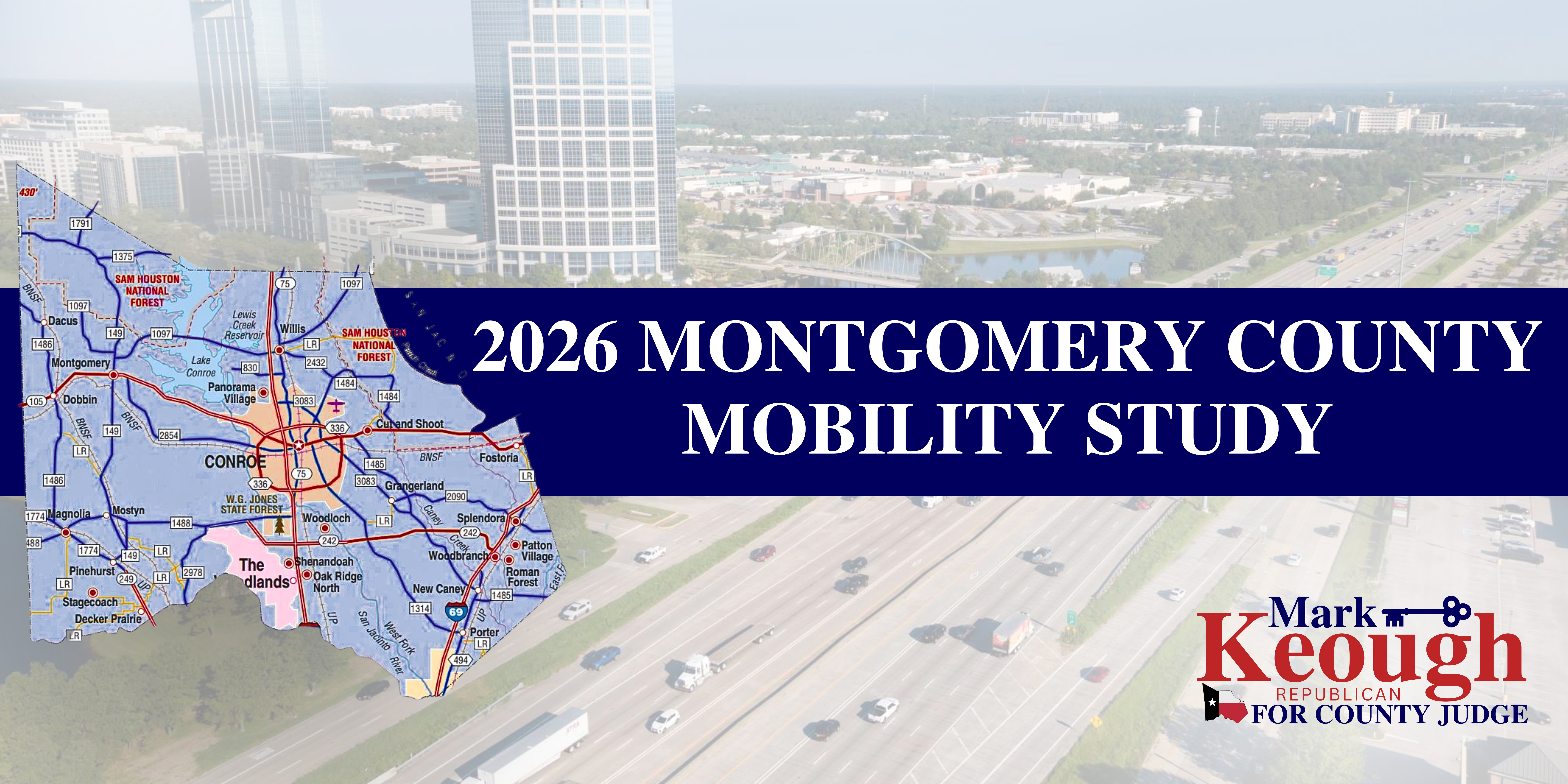 Montgomery County Judge Mark Keough is excited to announce the start of the 2026 Montgomery County Mobility Study. A first of its kind study for Montgomery County, this plan will evaluate and deliver data to help drive the future growth of Montgomery County for years to come.